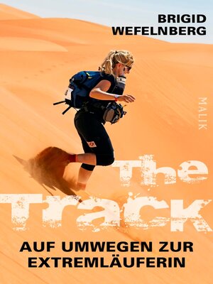 cover image of The Track – Auf Umwegen zur Extremläuferin